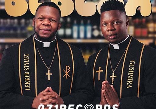 Bebeza - Lekker Stylist feat Dj Gushmira,Salani the producer & Dj Number
