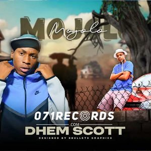 Mojolo - Dhem scott
