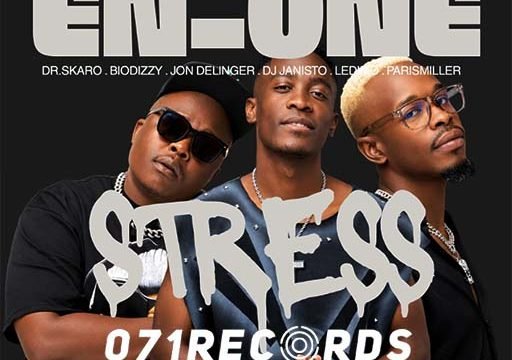 Stress - En_One & Dr Skaro,Biodizzy,DJ Janisto,Ledimo & ParisMiller