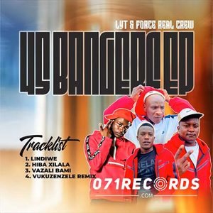 45 Banger Ep - Lyt & 4Ce Real Crew