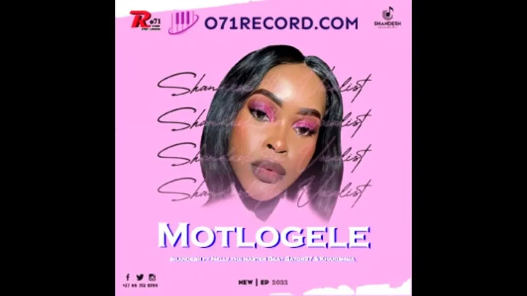 Motlogele Shandesh Feat Bayor 97 071 Nelly The Master Beat Kharishma 071records