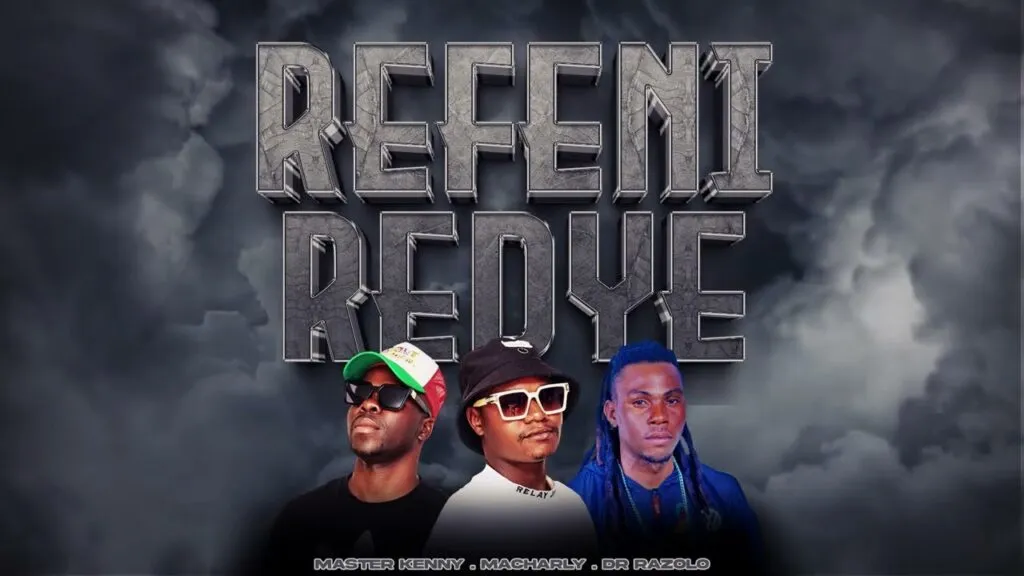Refeni Redye Master Kenny Ft Macharly Dr Razolo Bolomp3