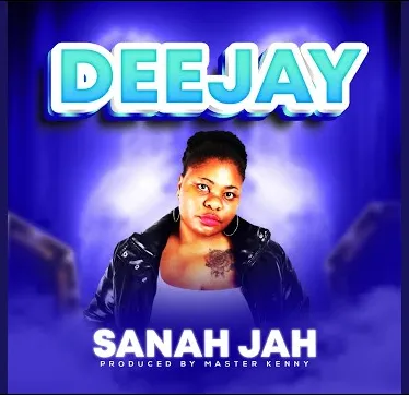 Deejay Sanah Jah@Bolomp3.com