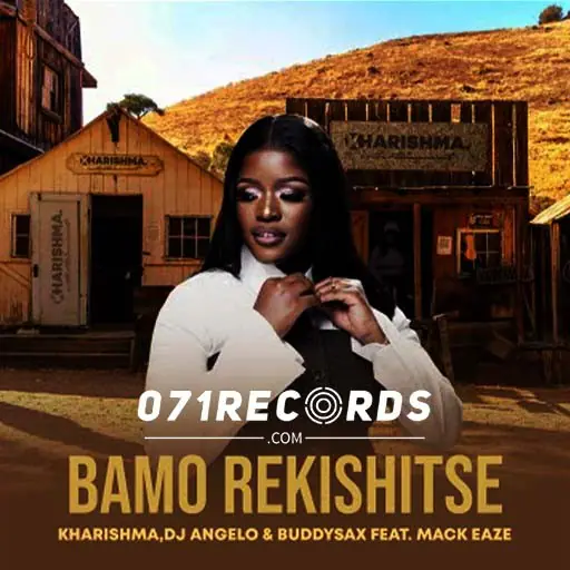 Bamo Rekishitse - kharishma,dj angelo & buddysax feat mack eaze@071records.com
