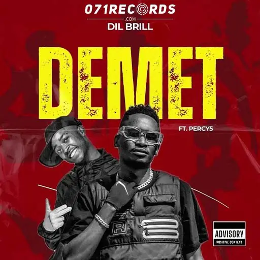 Demet - Dil Brill ft Percy5@071records.com