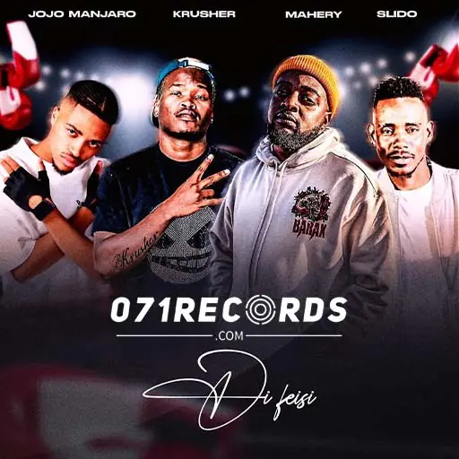 Di Feisi - Jojo manjaro & mahery Ft krusher kr,slidoo & captain moshka@071records.com