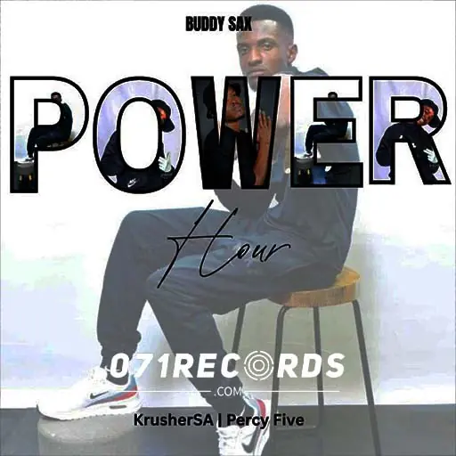 Power Hour - Buddy sax feat Percy five & Krusher kr@071records.com