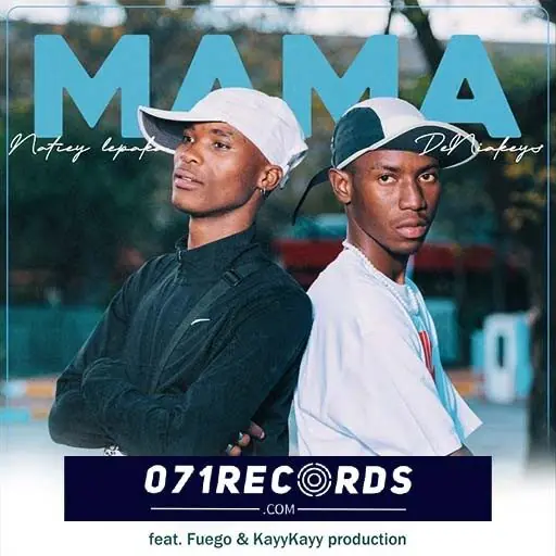 Mama - De Niakeyz feat Fuego & KayyKayy Production@071records.com